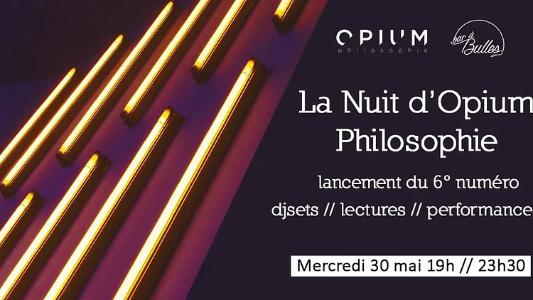 La Nuit d'Opium Philosophie