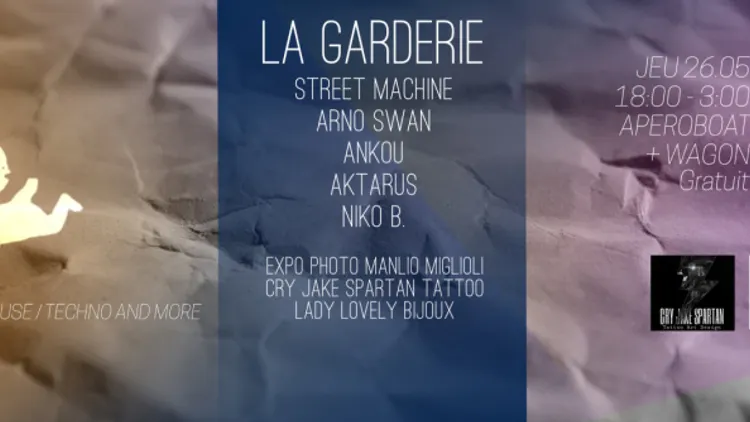 LA GARDERIE /// Street Machine Arno Swan Ankou Aktarus Niko B