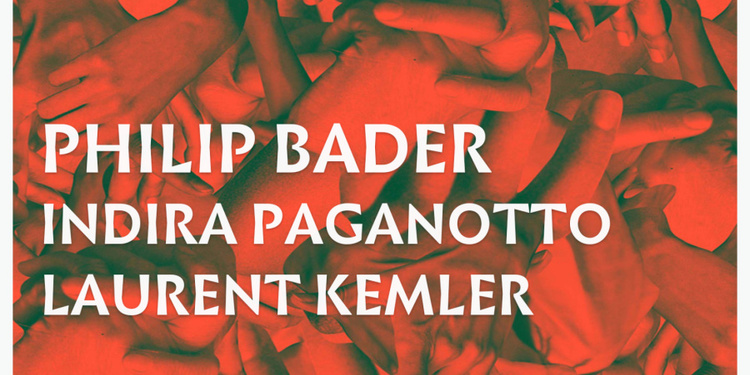 NO SOUL W/PHILIP BADER - INDIRA PAGANOTTO - LAURENT KEMLER