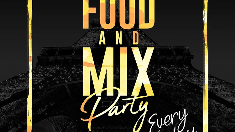 FOOD AND MIX PARTY