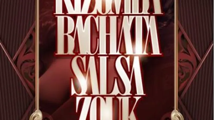 Kizomba  Bachata Salsa Zouk