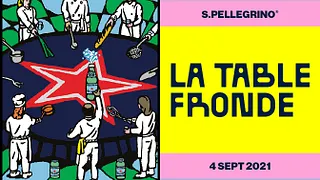 Le Grand Fooding S.Pellegrino présente : La Table Fronde