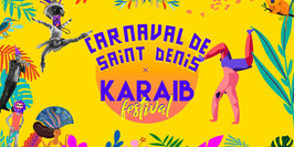 Carnaval de Saint-Denis x Karaib Festival