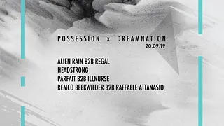 Possession x Dreamnation