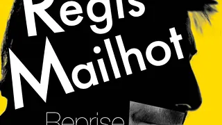 Régis Mailhot Reprise des Hostilités