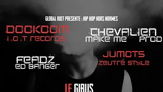Dookoom, Chevalien, Feadz, Jumots