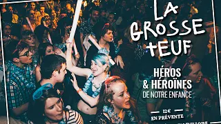 La Grosse Teuf madmoiZelle #10 Héros & héroïnes de notre enfance