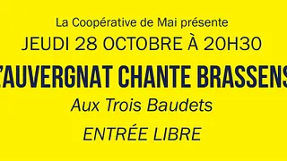 La Coopérative de Mai présente : L'Auvergnat chante Brassens !