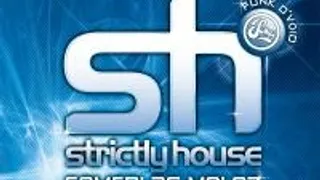 Strictly House