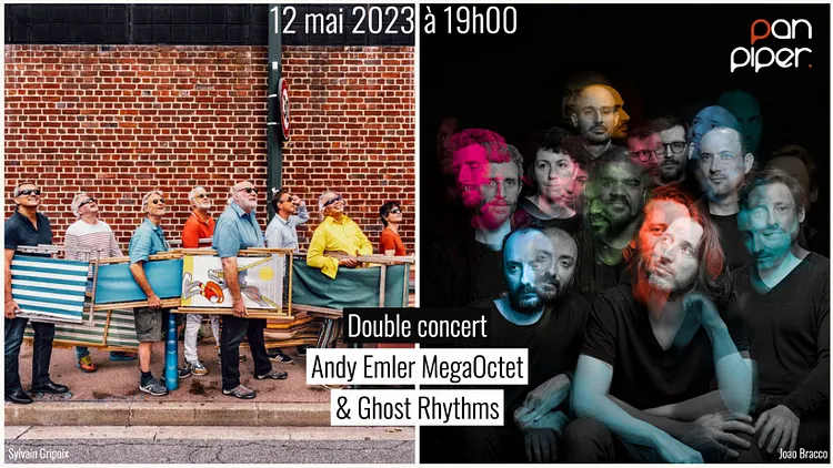 Andy Emler MegaOctet et Ghost Rhythms