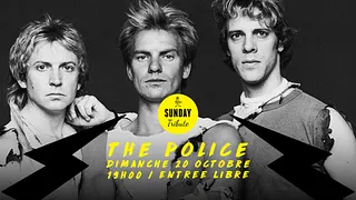 Sunday Tribute - Police // Supersonic - Free
