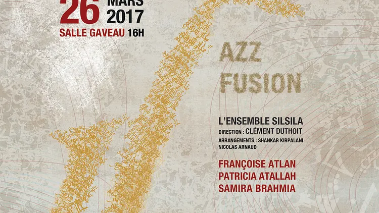 JAZZ FUSION : Françoise Atlan, Samira Brahmia, Patricia Atallah, ensemble Silsila