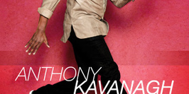 Anthony Kavanagh se chauffe