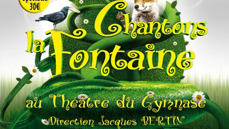 Chantons la Fontaine