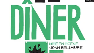LE DÎNER