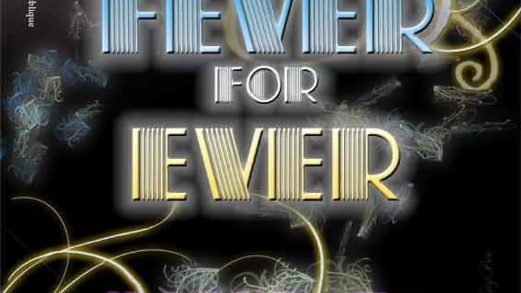 Fever For Ever
