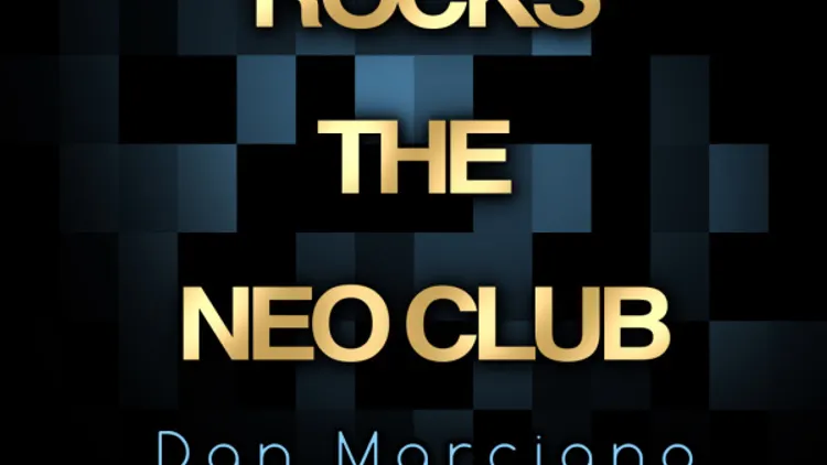 DAN MARCIANO ROCKS THE NEO CLUB
