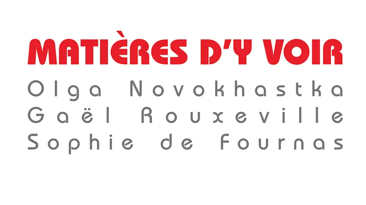 MATIERES d'Y VOIR