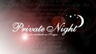 Private Night