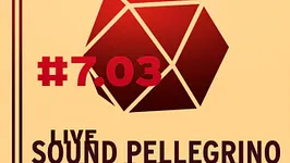 SOUNDPELLEGRINO PODCAST LIVE