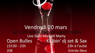 Mix & Champ' @ Com'antes // OPEN BULLES