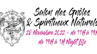 Salon des Gnôles & Spiritueux Naturels
