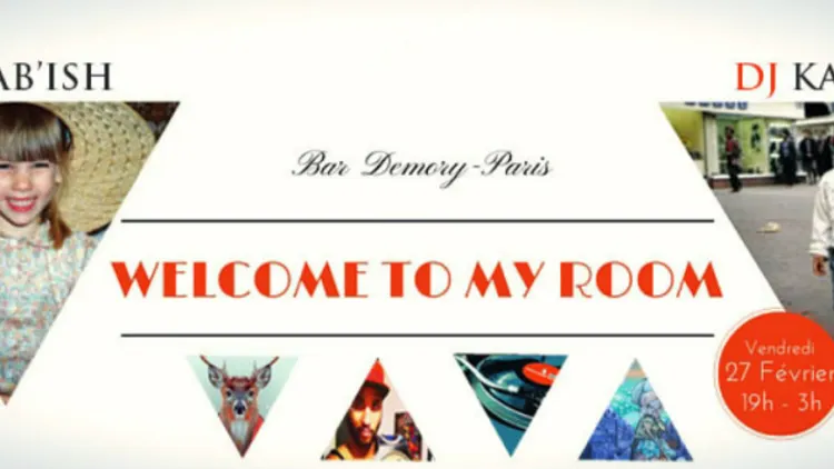 Welcome to my room avec Dj Kakashi & Mab'ish