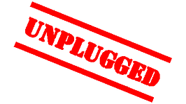 JUST UNPLUGGED !