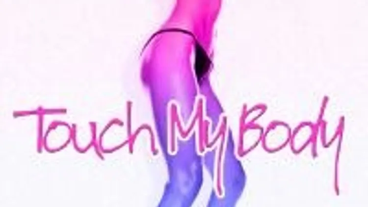 Touch My Body