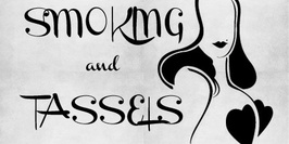 Burlesque & clubbing : Smoking and Tassels #1