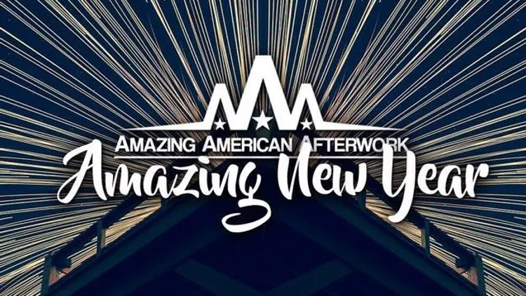 Amazing American Afterwork - Amazing New Year