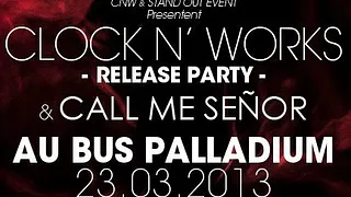 Clock n' Works Release Party