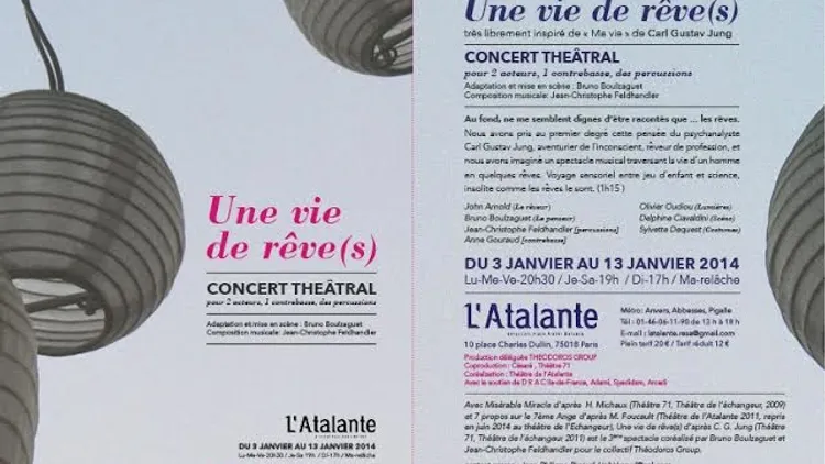 Une Vie de Rêve, Concert théâtral