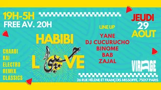 Habibi Love ~ Oriental vibes Party spécial clubbing open air !!