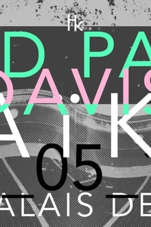 H A ï K U x Acid Pauli x Davis