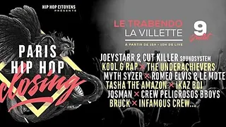 Paris Hip Hop Closing : Trabendo (La Villette)