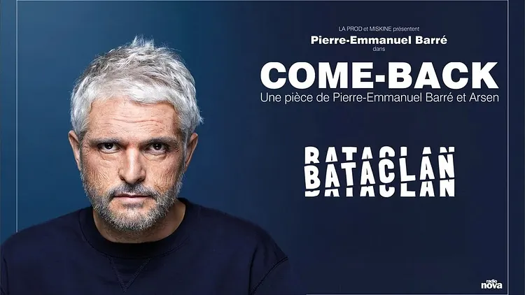 Pierre-Emmanuel Barré « Come-Back »