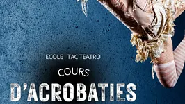 Cours Acrobaties pour la scène !