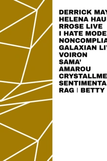 Samedimanche: Derrick May, Helena Hauff, Rrose, I Hate Models