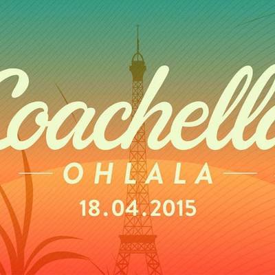 Ohlala, Coachella revient à Paris !