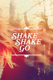 Shake Shake Go en concert