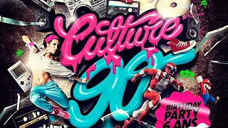 CULTURE 90: Birthday Party