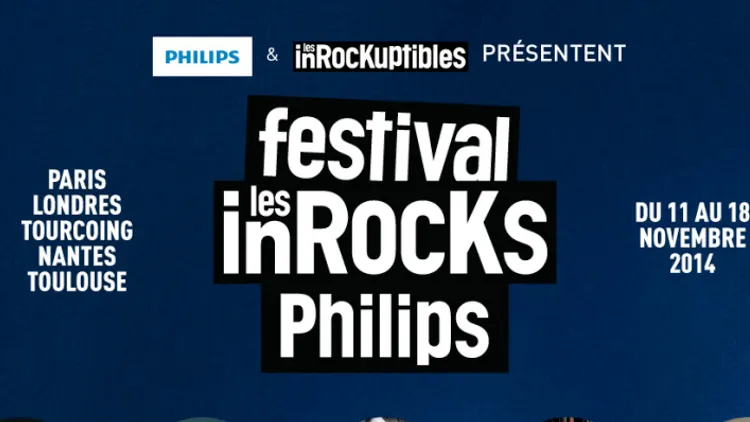 Festival Les Inrocks Philips 2014