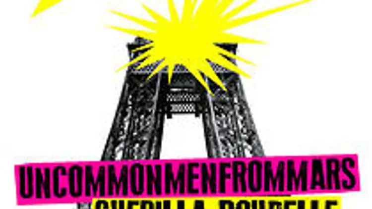 Guerilla poubelle + Uncommonmenfrommars