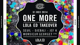 One More – Lola ED Takeover