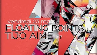 Soirée Atmosphère feat. FLOATING POINTS