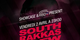 Le Showcase présente :SOUTH RAKKAS CREW, SWAG SONI