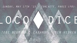 CONCRETE: LOCO DICE, TOBI NEUMANN, CABANNE, BEN VEDREN