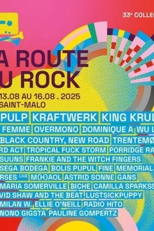 33ème édition de La Route du Rock – Collection Été du 13 au 16 août 2025 !