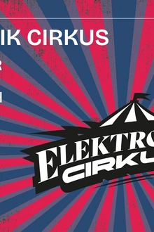 ELEKTRONIK CIRKUS X KM25 : SWEELY, GENE ON EARTH & MORE